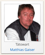 Tätowart Matthias Gaiser
